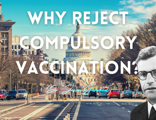 Why reject compulsory vaccination?