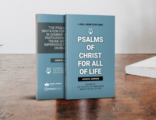New Release: Psalms of Christ for All of Life!